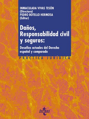 cover image of Daños, responsabilidad civil y seguros